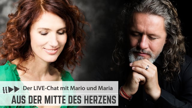 Mario und Maria - Aus der Mitte des Herzens