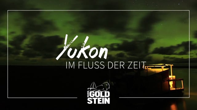 Yukon-Im Fluss der Zeit